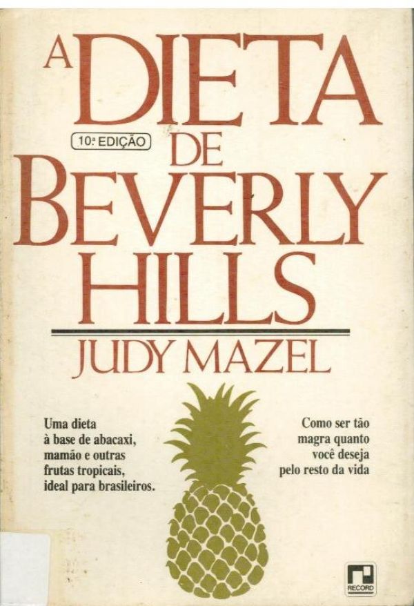 Dieta de Beverly Hills, A